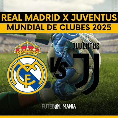 Real Madrid x Juventus