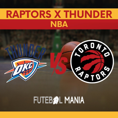 Raptors x Thunder