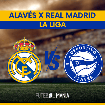 Alavés x Real Madrid