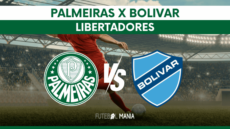 Palmeiras x Bolívar: Saiba onde pode assistir ao vivo e online o jogo ...