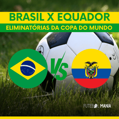 Brasil x Equador