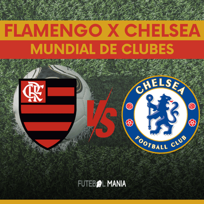 Flamengo x Chelsea