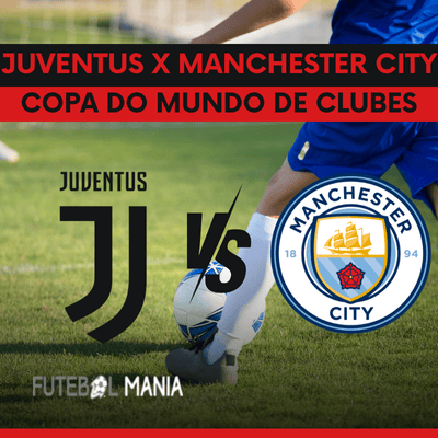 Juventus x Manchester City