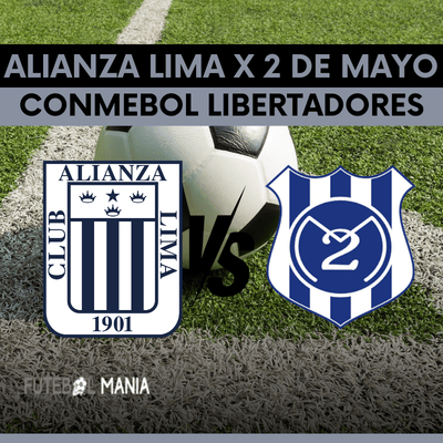 Alianza Lima x 2 de Mayo