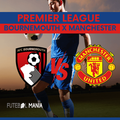 Bournemouth x Manchester United