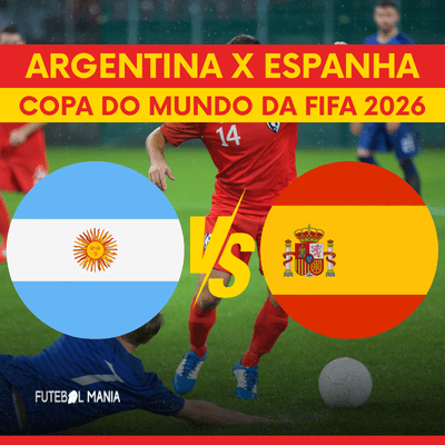 Um duelo de gigantes! Quem vence o clássico Argentina x Espanha? Argentina x Espanha
